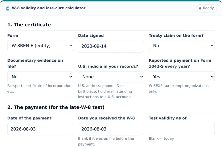 W-8 validity and late-cure calculator: screenshot