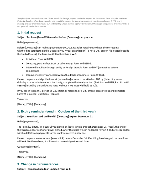 First page of the W-8 request, expiry reminder and change-in-circumstances emails template